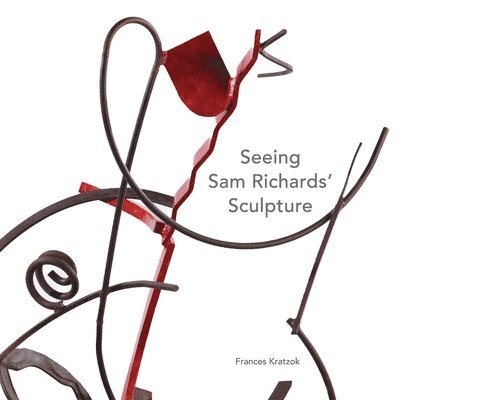 Seeing Sam Richards' Sculpture 1