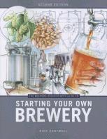 bokomslag The Brewers Association's Guide to Starting Your Own Brewery