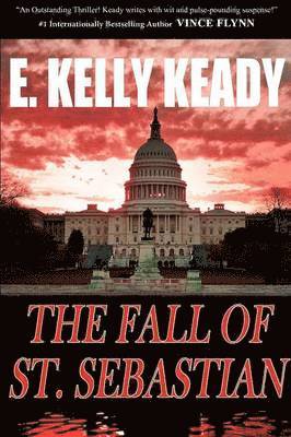 E Kelly Keady - Fall of St. Sebastian, Häftad