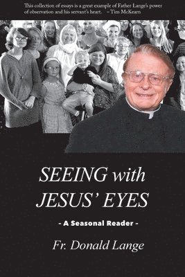 Donald Lange - Seeing with Jesus' Eyes, Häftad