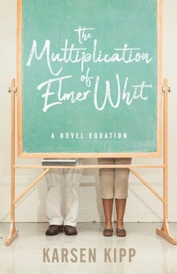 bokomslag The Multiplication of Elmer Whit