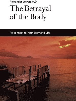 The Betrayal of the Body 1