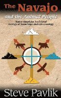 bokomslag Navajo And The Animal People