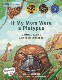 bokomslag If My Mom Were A Platypus