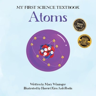 Mary Wissinger, John Coveyou - Atoms, Häftad