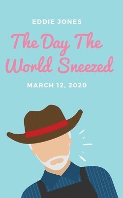 bokomslag Day The World Sneezed