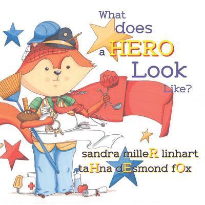 What Does A Hero Look Like?