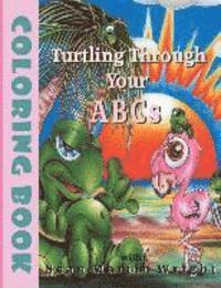 bokomslag Turtling Through Your A B Cs