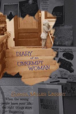 bokomslag Diary of an Unkempt Woman: Irreverent Thoughts of