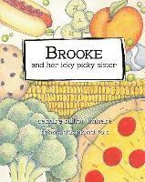Sandra Miller Linhart - Brooke and her icky picky sister, Häftad