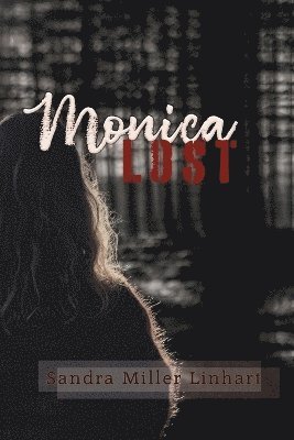 Monica Lost 1