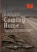 Sandra Miller Linhart - Never Coming Home, Häftad. Tillgänglighet: Tillfälligt slut