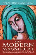 bokomslag The Modern Magnificat: Women Responding to the Call of God