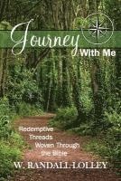 W. Randall Lolley - Journey with Me, Häftad