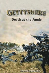 bokomslag Gettysburg: Death at the Angle
