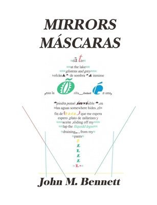 John M Bennett - Mirrors Máscaras, Häftad