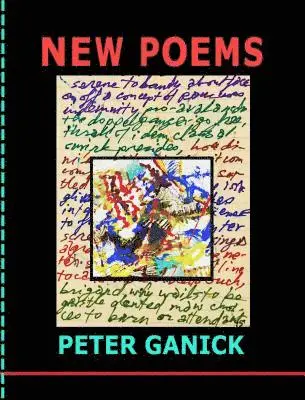 Peter Ganick - New Poems, Häftad. Tillgänglighet: Lägg i varukorg