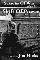 Jim Hicks - Shift of Power, Häftad