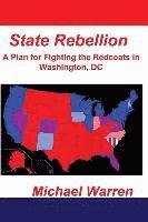 Michael Warren - State Rebellion, Häftad