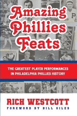 bokomslag Amazing Phillies Feats