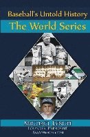 bokomslag Baseball's Untold History