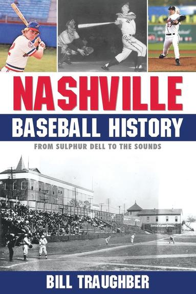 bokomslag Nashville Baseball History
