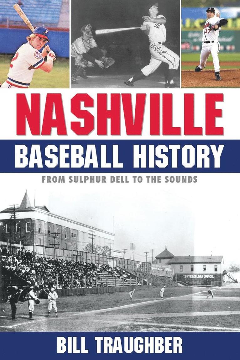 Nashville Baseball History 1