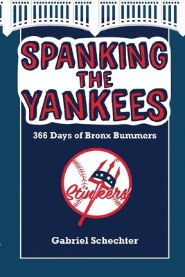 bokomslag Spanking the Yankees