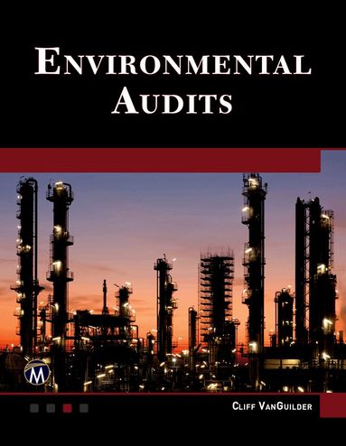 Clifton VanGuilder - Environmental Audits, Inbunden