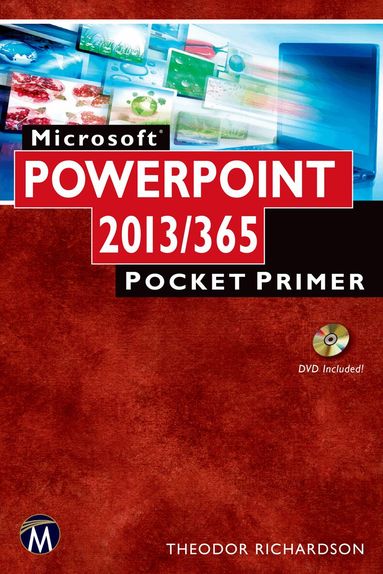 Theodor Richardson - Microsoft PowerPoint 2013/365, Häftad