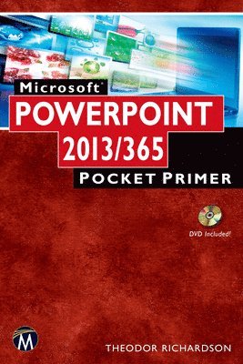 bokomslag Microsoft PowerPoint 2013/365: Pocket Primer [With CDROM]