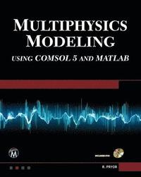 bokomslag Multiphysics Modeling