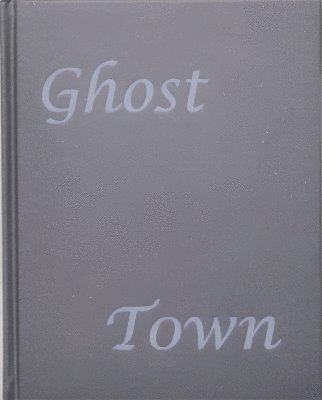 Ghost Town 1