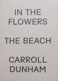 bokomslag In The Flowers, In The Beach