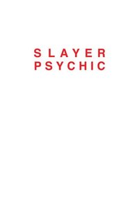bokomslag Dan Colen: Slayer Psychic