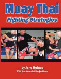 bokomslag Muay Thai Fighting Strategies