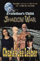 bokomslag Evolution's Child - Shadow War
