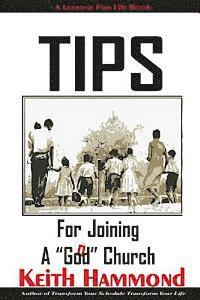 Keith Hammond - Tips For Joining A God Church: 30 Things You Should See Under The Surface, Häftad
