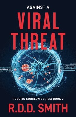 Against a Viral Threat 1