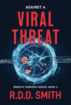 Against a Viral Threat 1