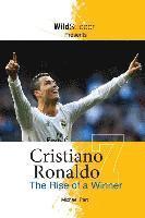 bokomslag Cristiano Ronaldo: The Rise of a Winner