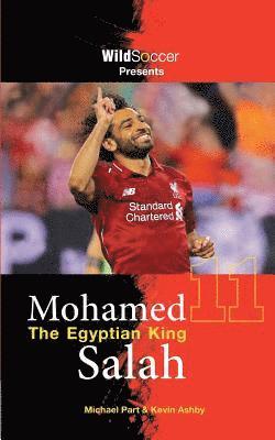 bokomslag Mohamed Salah The Egyptian King