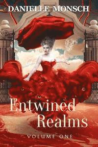 bokomslag Entwined Realms, Volume One