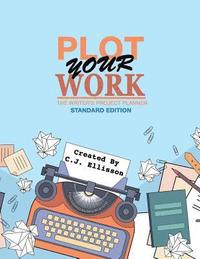 bokomslag Plot Your Work (Standard Edition)