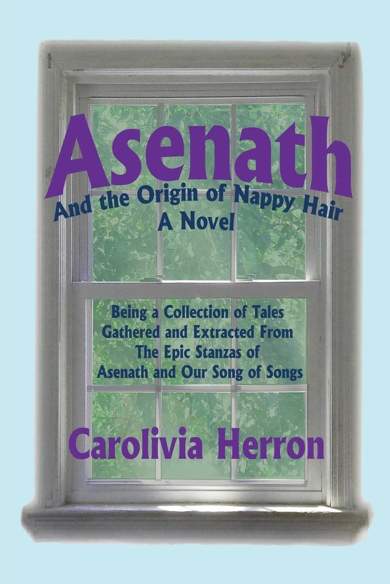 Asenath and the Origin of Nappy Hair 1