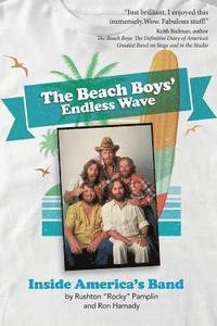bokomslag The Beach Boys' Endless Wave: Inside America's Band