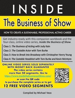 bokomslag Inside the Business of Show: How To Create A Sustainable, Professional Acting Career