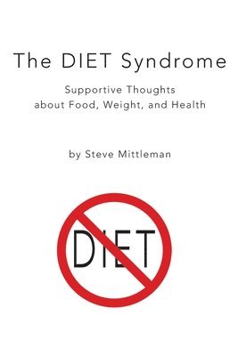 Steve Mittleman - DIET Syndrome, Häftad