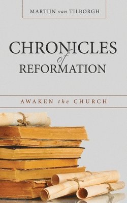 Chronicles of Reformation 1