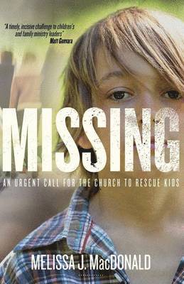 Melissa J MacDonald, Melissa J. MacDonald - Missing, Häftad